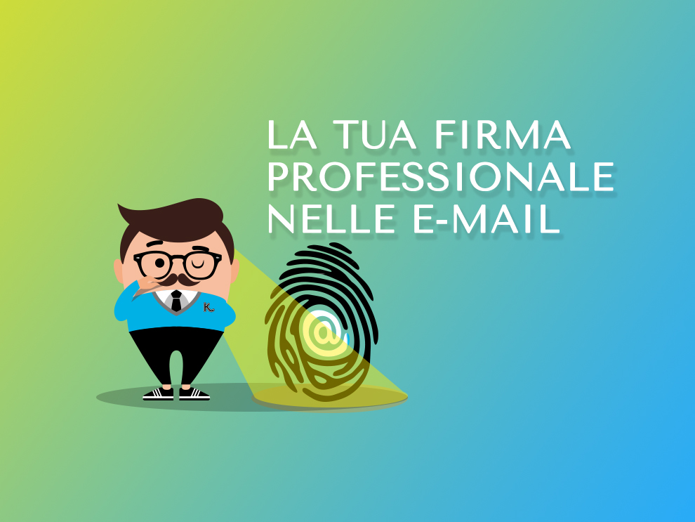 La tua firma professionale nelle e-mail