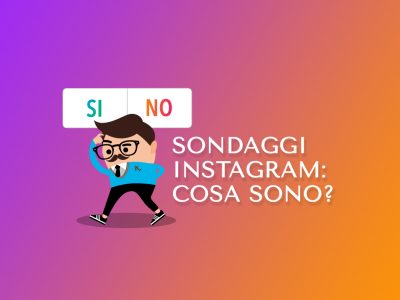 Sondaggi Instagram: cosa sono e come utilizzarli