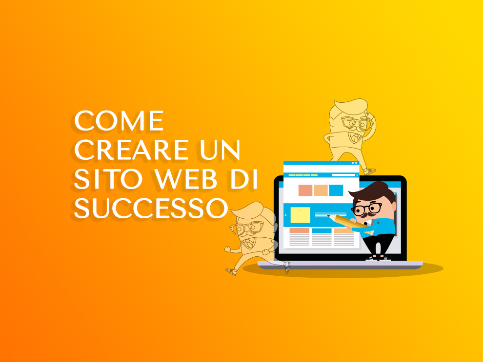 Come creare un sito web di successo