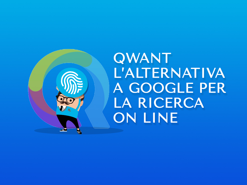 Qwant l'alternativa a google per la ricerca on line