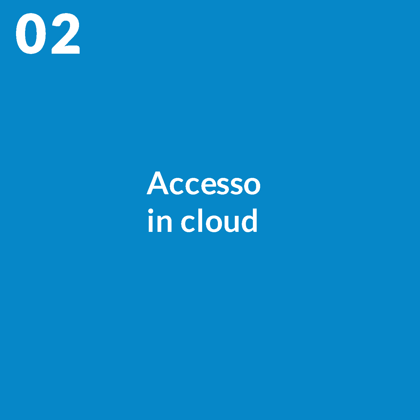 Accesso in cloud