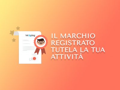 Il marchio registrato tutela la tua attività