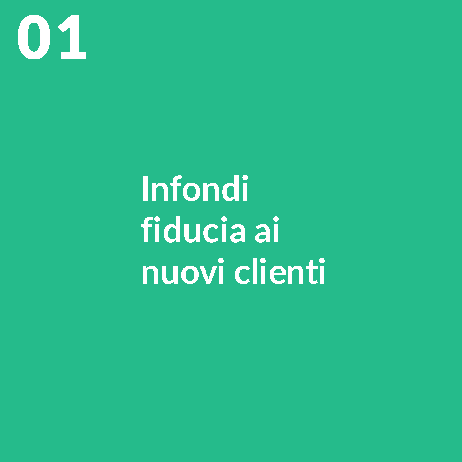 Infondi fiducia