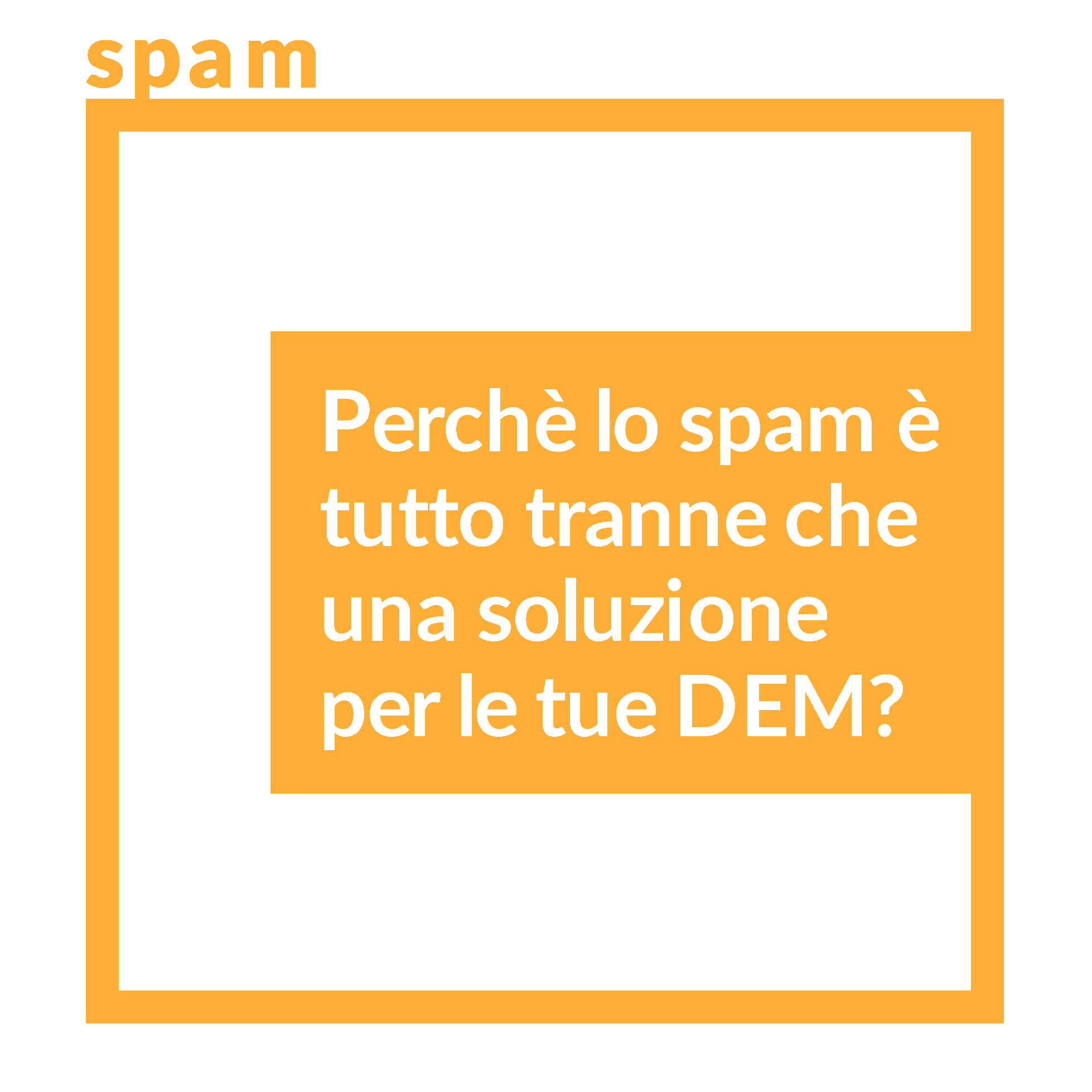 Lo spam non funziona, perché? Te lo dice DEMServer