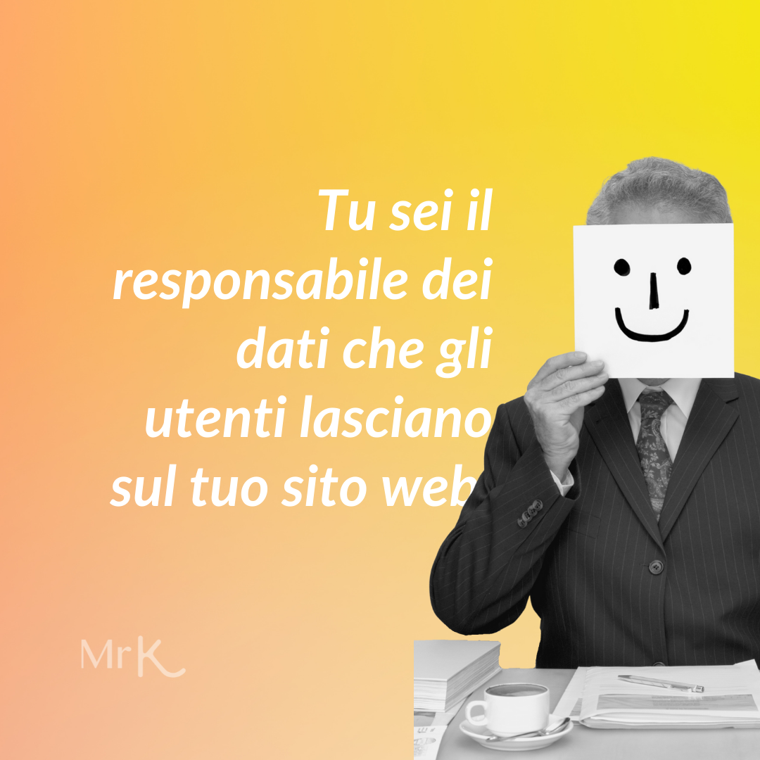 GDPR: sei sicuro che il tuo sito rispetta i dati degli utenti? | Mr Keting