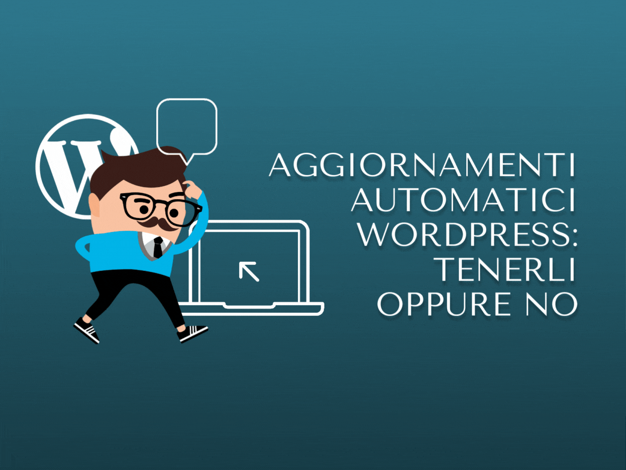 Aggiornamenti automatici WordPress